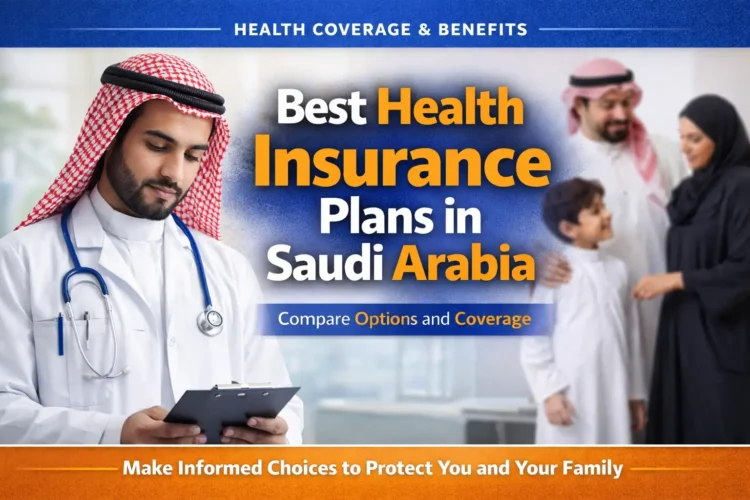 Best Health Insurance Plans in Saudi Arabia